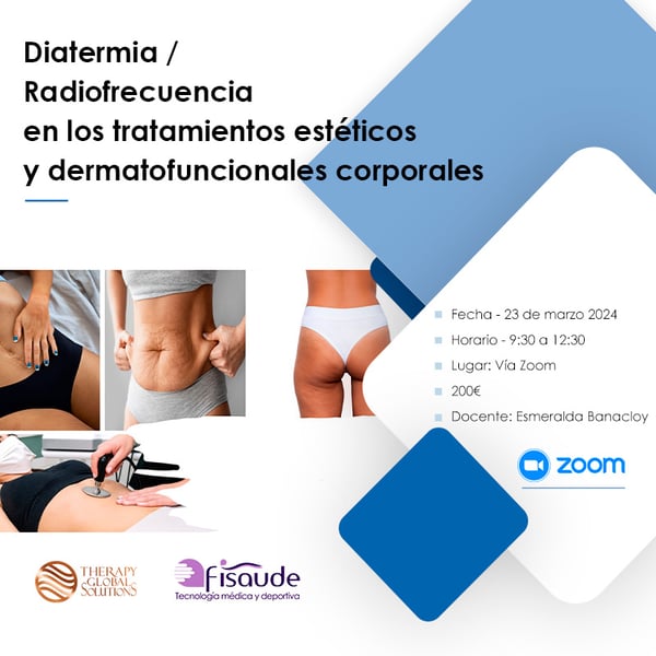 DIATERMIA RADIOFREQUÊNCIA NOS TRATAMENTOS ESTÉTICOS E DERMATOFUNCIONALES CORPORAIS - VIA ZOOM - 23-3-2024